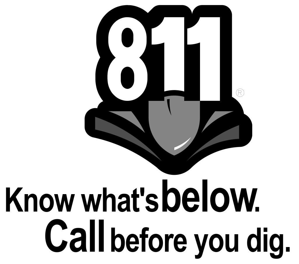 Miss Dig 811 call before you dig.